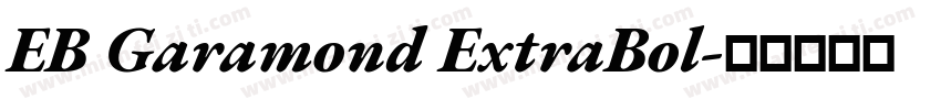EB Garamond ExtraBol字体转换